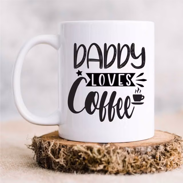 60 SECOND MAKEOVER Daddy Loves Coffee Mug in White Ceramic
