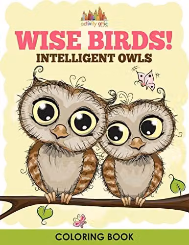 Wise Birds! Intelligent Owls Colouring Book by Activity Attic Books, Multicolour, 27.94 x 21.59 cm – 1