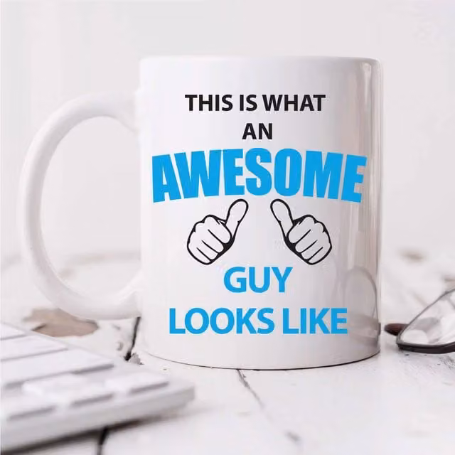 60 Second Makeover Limited This Is What An Awesome Guy Looks Like White Ceramic Mug