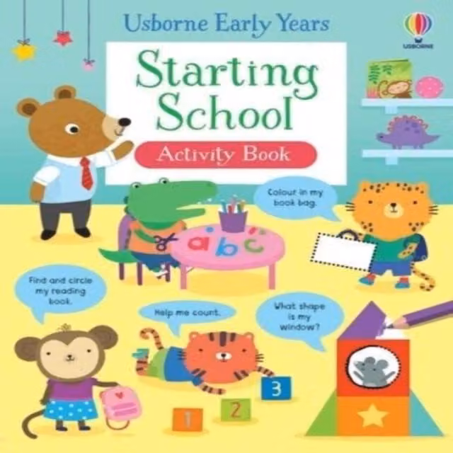 Starting School Activity Book by Jessica Greenwell, Usborne Publishing Ltd, Multicolour Paperback