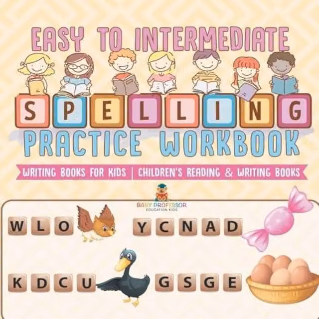 Baby Professor Easy to Intermediate Spelling Practice Workbook for Children in White and Multicolour