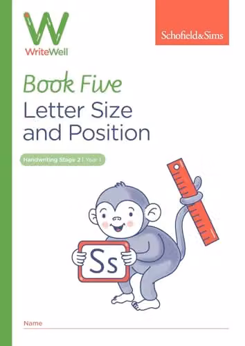 Schofield & Sims WriteWell Handwriting Practice Book 5: Letter Size and Position for Year 1, Ages 5-6