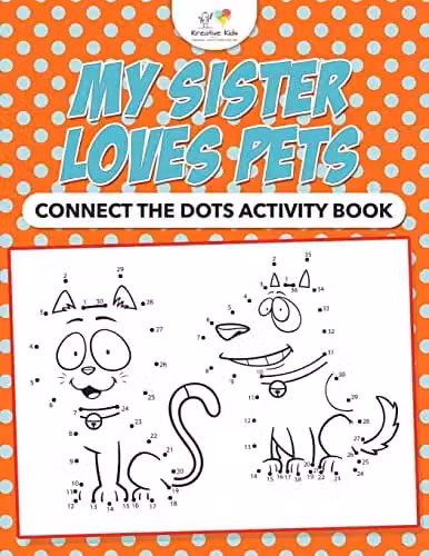 Kreative Kids My Sister Loves Pets Connect the Dots Activity Book in Multicolour