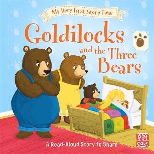 Ronne Randall My Very First Story Time: Goldilocks and the Three Bears Multicolour Hardback Book