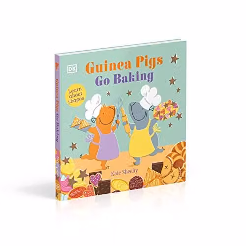 DK Guinea Pigs Go Baking: Learn About Shapes Multicolour Paper Book – 2