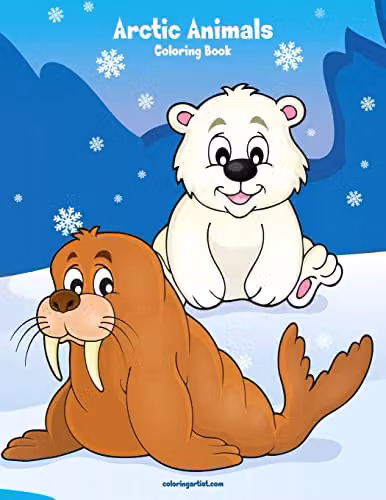 Arctic Animals Coloring Book 1: Volume 1 Multicolour Childrens Paper Coloring Book