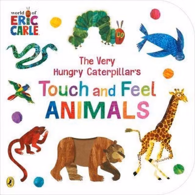 Eric Carle The Very Hungry Caterpillar's Touch & Feel Animals Multicolour Cardboard Board Book
