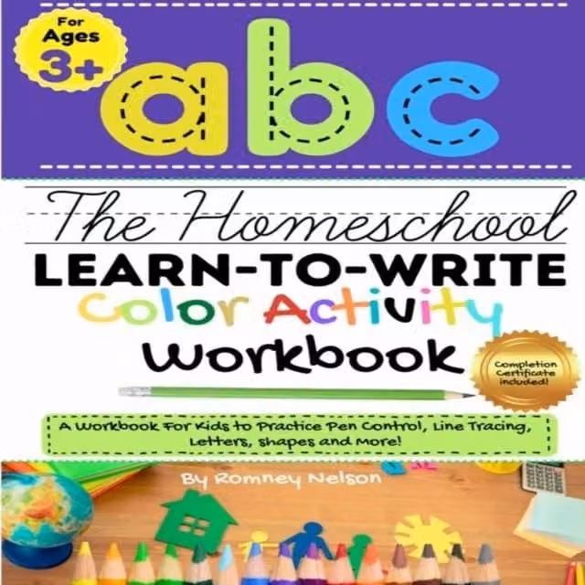Romney Nelson The Homeschool Learn to Write Colour Activity Workbook for Children, Multicolour