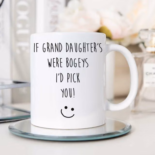 60 Second Makeover Limited If Granddaughters Were Bogeys I'd Pick You Ceramic Mug in White