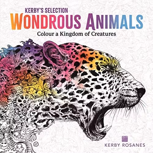 LOM ART Wondrous Animals: Colour a Kingdom of Creatures Multicolour Childrens Paper Book
