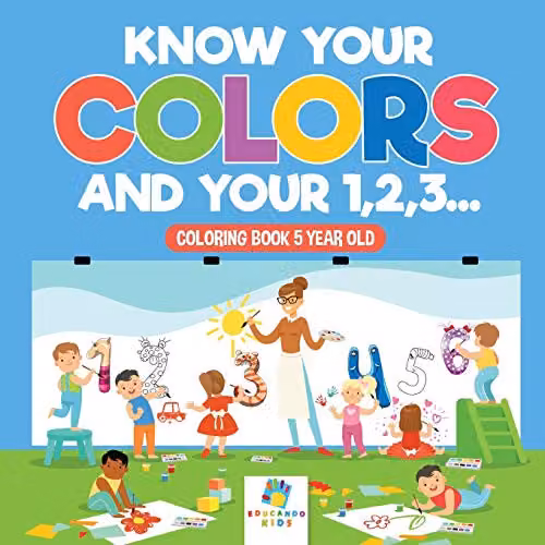 Educando Kids Know Your Colours and Your 1,2,3... Colouring Book for 5 Year Olds, Multicolour