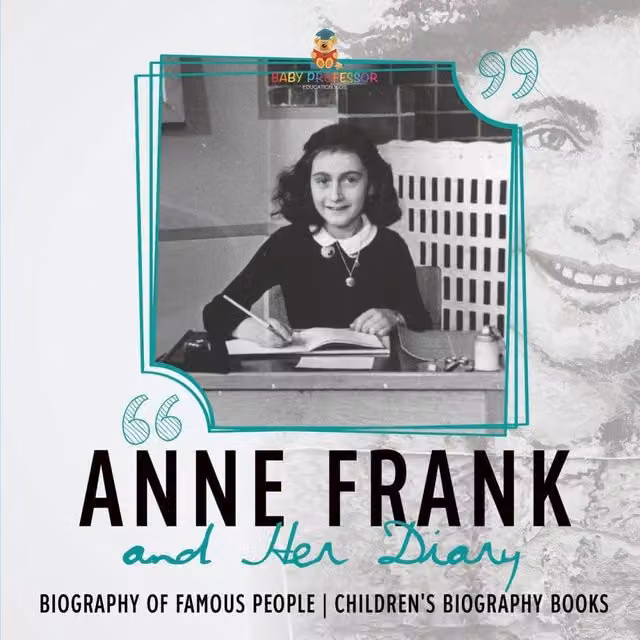 Baby Professor Anne Frank and Her Diary Multicolour Childrens Biography Book
