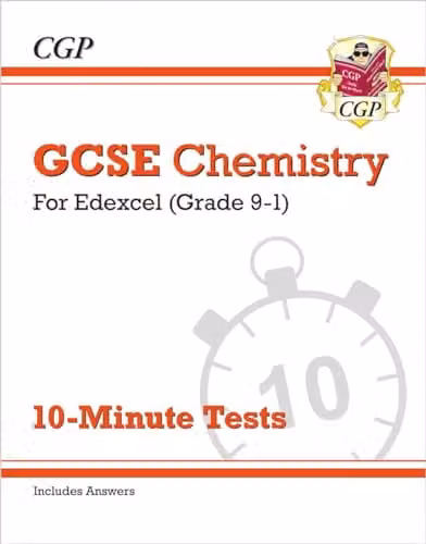 CGP Edexcel GCSE Chemistry: 10-Minute Tests with Answers for 2027 and 2028 Exams