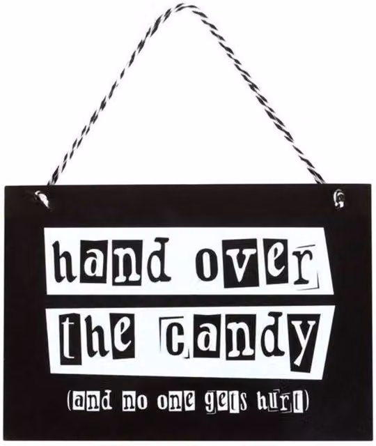 KDMD Hand Over the Candy Halloween Hanging Sign in Black and White – 3
