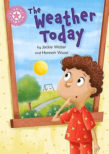 The Weather Today: Independent Reading Non-Fiction Pink 1a by Franklin Watts