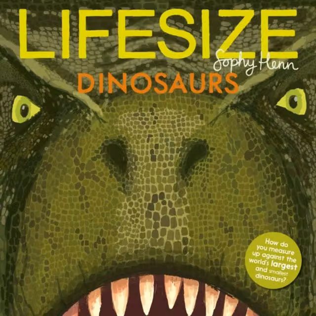 Sophy Henn Lifesize Dinosaurs PB Paperback Book in Multicolour and Silver