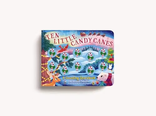Ten Little Candy Canes: A Counting Storybook by Applesauce Press, Multicolour – 2