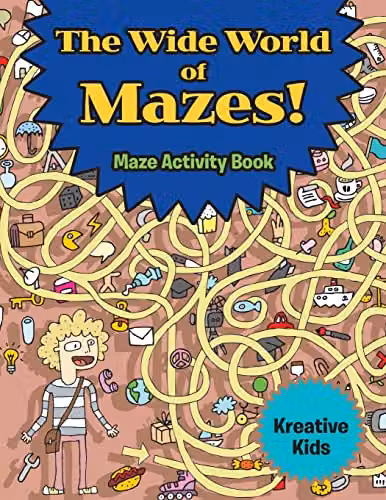 Kreative Kids The Wide World of Mazes! Maze Activity Book, Multicolour, W: 27.94 cm, H: 27.94 cm