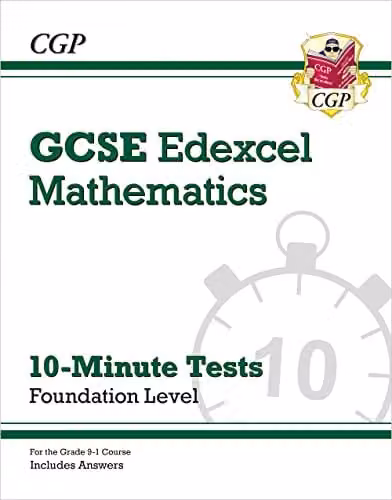 CGP Edexcel GCSE Maths Foundation 10-Minute Tests with Answers for 2027 and 2028 Exams