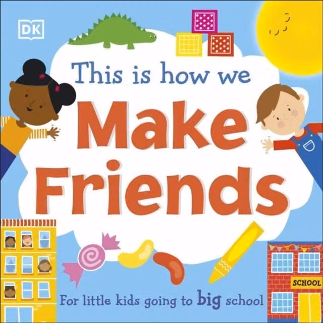 DK This Is How We Make Friends Multicolour Board Book