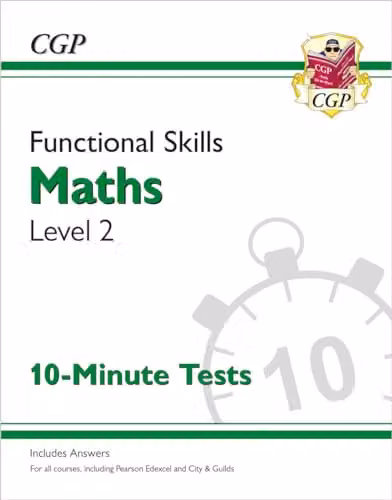 CGP Functional Skills Maths Level 2 10 Minute Tests
