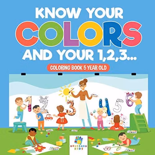 Educando Kids Know Your Colours and Your 1,2,3... Colouring Book for 5 Year Olds, Multicolour