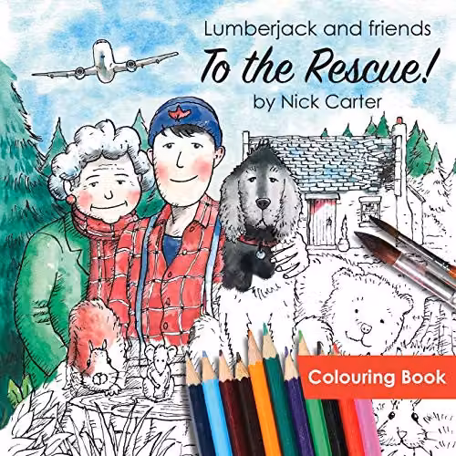 Lumberjack and Friends to the Rescue! Colouring Book by New Generation Publishing, Multicolour