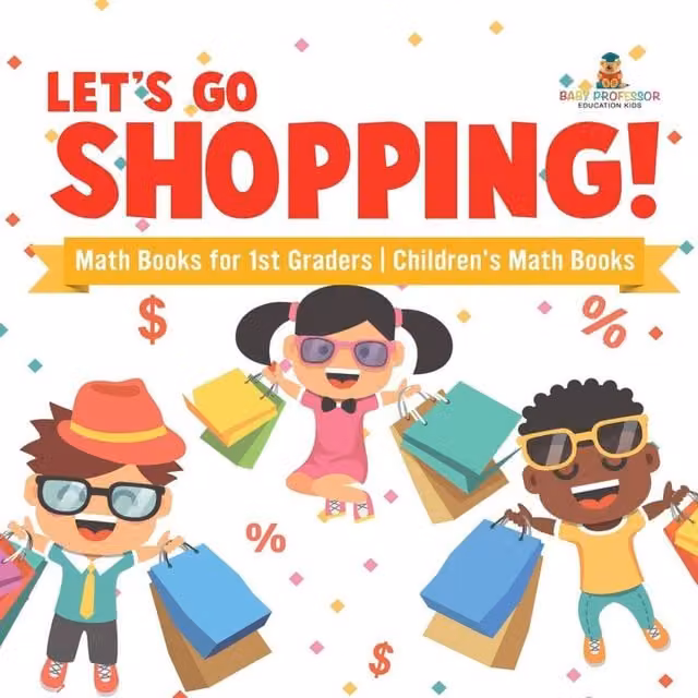 Baby Professor Let's Go Shopping Multicolour Children's Math Books for 1st Graders