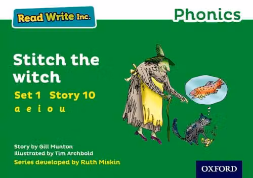Stitch the Witch Read Write Inc. Phonics Green Set 1 Storybook 10 by Oxford University Press – 1