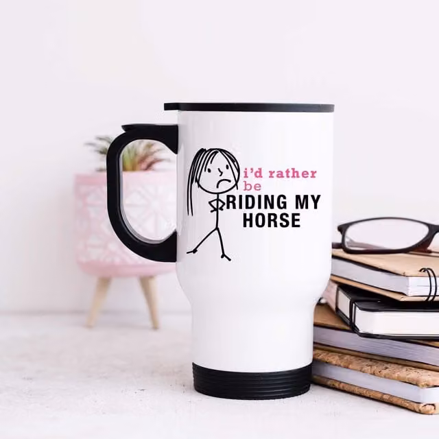 60 Second Makeover Women's I'd Rather Be Riding My Horse Metal Travel Mug in White