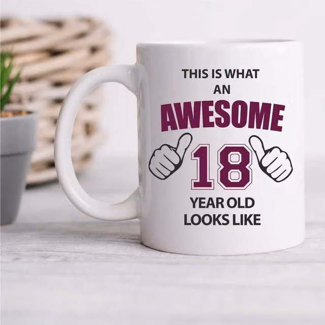 60 Second Makeover Awesome 18 Year Old Ceramic Mug in White – 1