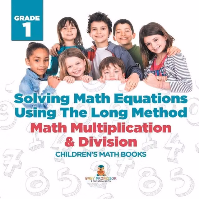 Baby Professor Solving Math Equations Using The Long Method Multiplication Educational Book in White
