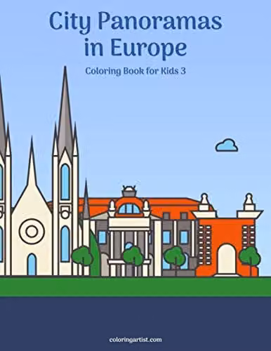 City Panoramas in Europe Coloring Book for Kids 3 by Independently Published, Multicolour