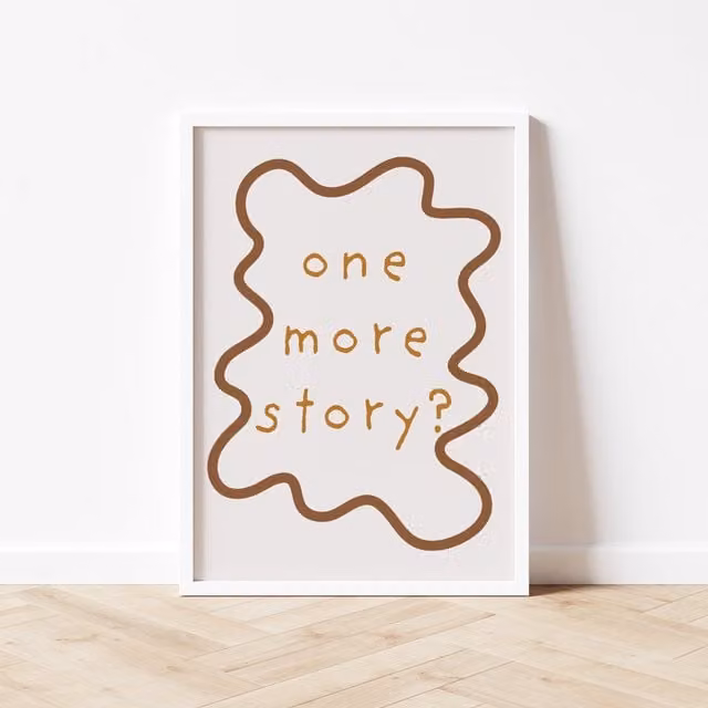 Autumns Corner One More Story? Wavy Edition Typography Paper Poster, A3