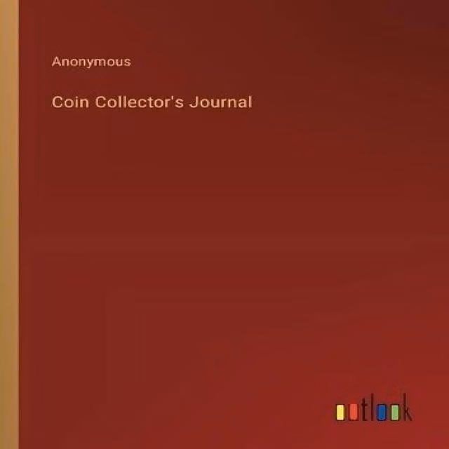Anonymous Coin Collector's Journal Multicolour Red Paperback Book