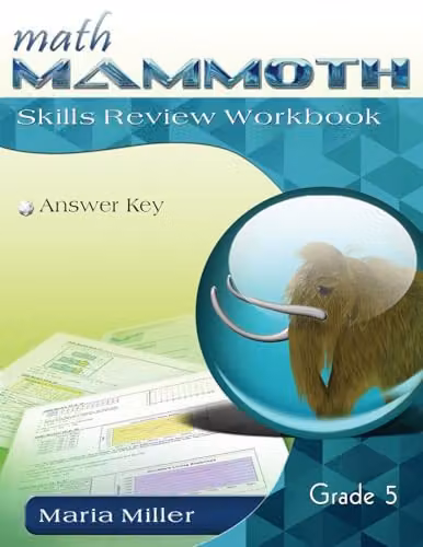 Math Mammoth Grade 5 Skills Review Workbook Answer Key