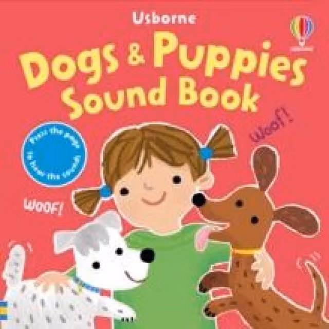 Sam Taplin Dogs and Puppies Sound Board Book, Multicolour