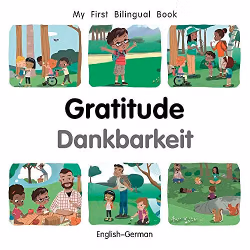 Milet Publishing My First Bilingual Book Gratitude English-German Multicolour Board Book