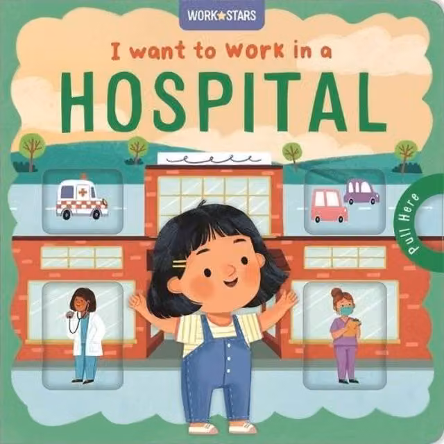 Autumn Publishing I Want to Work in a Hospital Board Book, Multicolour
