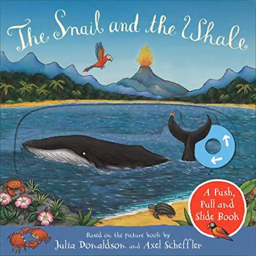 The Snail and the Whale: A Push, Pull and Slide Book by Macmillan, Multicolour Paper Book – 1