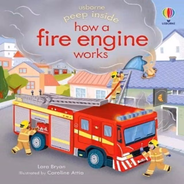 Peep Inside How a Fire Engine Works Board Book by Lara Bryan, Multicolour