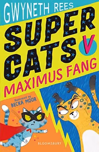 Super Cats v Maximus Fang by Bloomsbury, Multicolour Paperback Book