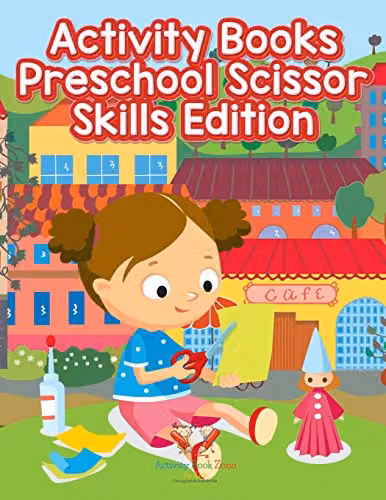Activity Book Zone for Kids Preschool Scissor Skills Edition Activity Book
