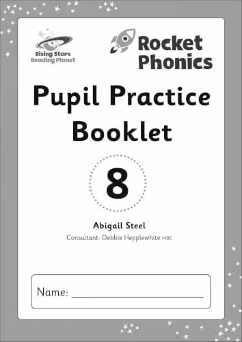 Hodder Education Rocket Phonics Pupil Practice Booklet 8