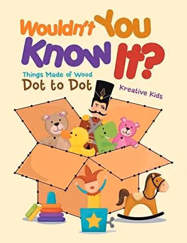 Kreative Kids Wouldn’t You Know It? Things Made of Wood Dot to Dot Multicolour Paper Activity Book for Children