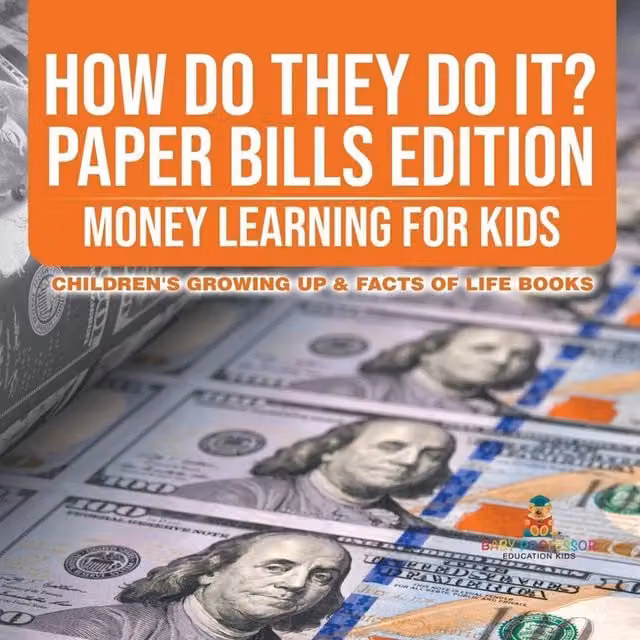 Baby Professor How Do They Do It? Paper Bills Edition Multicolour Money Learning Book for Kids