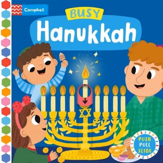 Campbell Books Busy Hanukkah Multicolour Push, Pull and Slide Board Book