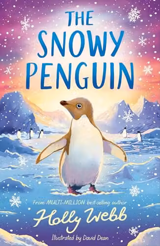 Little Tiger: The Snowy Penguin (Winter Wildlife Stories) Paper Book