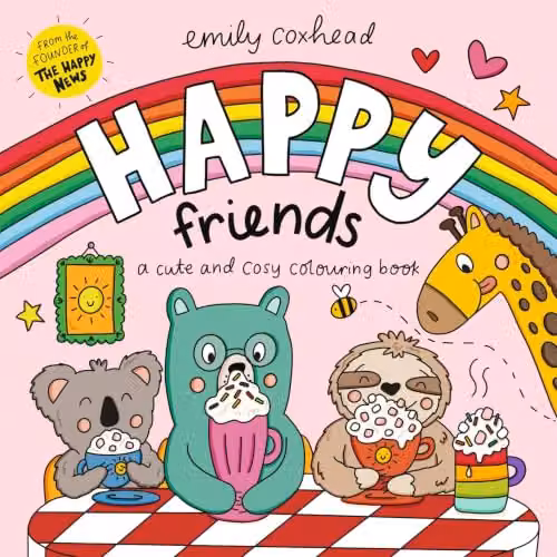 Emily Coxhead Happy Friends: A Cute and Cosy Colouring Book by Walker Books, Multicolour Paperback