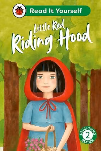 Ladybird Little Red Riding Hood: Read It Yourself - Level 2 Developing Reader, Multicolour Paper Book
